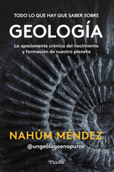 TODO LO QUE HAY QUE SABER SOBRE GEOLOGIA - 9788418965418